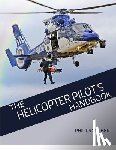 Croucher, Phil - The Helicopter Pilot's Handbook