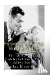 Charles River - Hollywood's Star-Crossed Blonde Bombshells: The Lives of Jean Harlow, Carole Lombard, Marilyn Monroe, and Jayne Mansfield