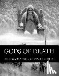 Dart, Herman - Gods of Death: An Encyclopedia of Death Deities