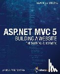 Fagerberg, Jonas - ASP.NET MVC 5 - Building a Website with Visual Studio 2015 and C Sharp: The Tactical Guidebook