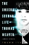 Inmon, Shawn - The Unusual Second Life of Thomas Weaver: A Middle Falls Time Travel Novel