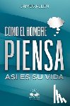 Herrera, Marcela Allen, Allen, James - Como el Hombre Piensa