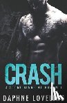 Loveling, Daphne - CRASH (A Stone Kings Motorcycle Club Romance)