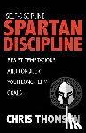 Nelson, Steve - Self-Discipline: Spartan Discipline: Resist Temptations and Conquer Your Long-Te