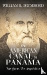 Drummond, William - The American Canal in Panama