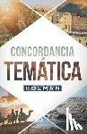 B&h Español Editorial - Concordancia Temática Holman