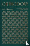 Chesterton, G K - Chesterton, G: Orthodoxy