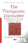 Cammell, Paul - The Therapeutic Encounter