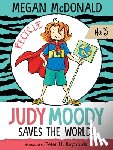 McDonald, Megan - Judy Moody Saves the World!