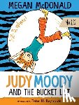 McDonald, Megan - Judy Moody and the Bucket List