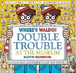 Handford, Martin - Where's Waldo? Double Trouble at the Museum: The Ultimate Spot-The-Difference Book: (A Compare-And-Find Activity Book with Over 500 Changes to Identif