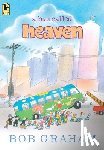 Graham, Bob - A Bus Called Heaven