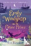 Liz Kessler, Erin Farley - Emily Windsnap and the Pirate Prince