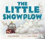 Lora Koehler, Jake Parker - The Little Snowplow