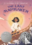 Soontornvat, Christina - Soontornvat, C: Last Mapmaker