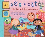 Oxley, Jennifer - Peg + Cat: The Eid Al-Adha Adventure