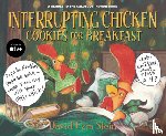 Stein, David Ezra - Interrupting Chicken: Cookies for Breakfast