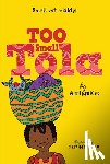 Atinuke - Too Small Tola