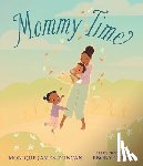 James-Duncan, Monique - Mommy Time