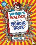 Handford, Martin - Where's Waldo? the Wonder Book: (A Hidden Object Activity Book with Search & Find Puzzles and Spot-The-Difference Game - A Perfect Gift & Travel Compa
