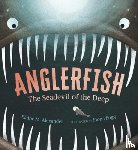 Alexander, Elaine M. - Anglerfish: The Seadevil of the Deep