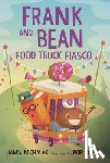 Michalak, Jamie - Frank and Bean: Food Truck Fiasco