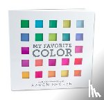 Becker, Aaron - My Favorite Color: I Can Only Pick One?