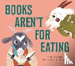Sorosiak, Carlie - Books Aren't for Eating