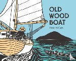 McClure, Nikki - Old Wood Boat