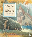 Moore, Inga - HOUSE IN THE WOODS