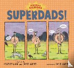 Harper, Jamie - Superdads!: Animal Heroes