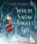 O'Farrell, Maggie - WHERE SNOW ANGELS GO