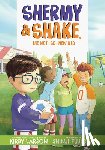 Larson, Kirby - Shermy and Shake, the Not-So-New Kid