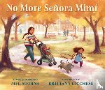 Medina, Meg - No More Señora Mimí