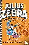 Northfield, Gary - Northfield, G: Julius Zebra: Grapple with the Greeks!
