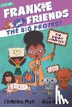 Platt, Christine - Frankie and Friends: The Big Protest
