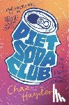 Hayden, Chaz - Diet Soda Club