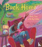Casimir, Arlène Elizabeth - Back Home: Story Time with My Father