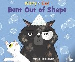 Hokkanen, Mirka - Kitty and Cat: Bent Out of Shape