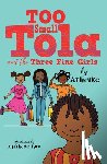 Atinuke - Too Small Tola and the Three Fine Girls