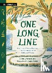Burns, Loree - One Long Line: Marching Caterpillars and the Scientists Who Followed Them