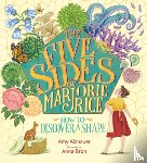 Alznauer, Amy - The Five Sides of Marjorie Rice: How to Discover a Shape