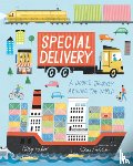 Faber, Polly - Special Delivery: A Book's Journey Around the World (an Educational Story about How Books Are Made, Printed, and Delivered - For Kids Ages 2-5)