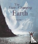 Baker Smith, Grahame - The Ever-Changing Earth