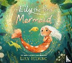 Fleming, Lucy - Lily the Pond Mermaid