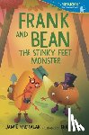 Michalak, Jamie - Frank and Bean: The Stinky Feet Monster: Candlewick Sparks