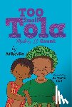 Atinuke - Too Small Tola Makes It Count