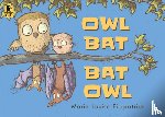 Fitzpatrick, Marie-Louise - Owl Bat Bat Owl
