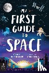 de La Bedoyere, Camilla - My First Guide to Space