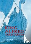 Crossley-Holland, Kevin - King Alfred and the Ice Coffin